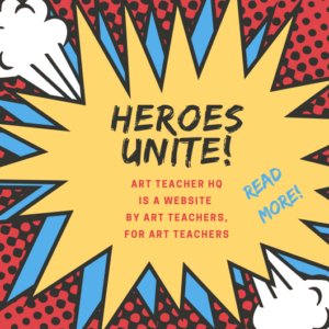 art-teacher-heroes-unite