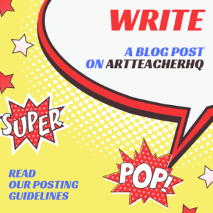 write-a-post-on-art-teacher-hq